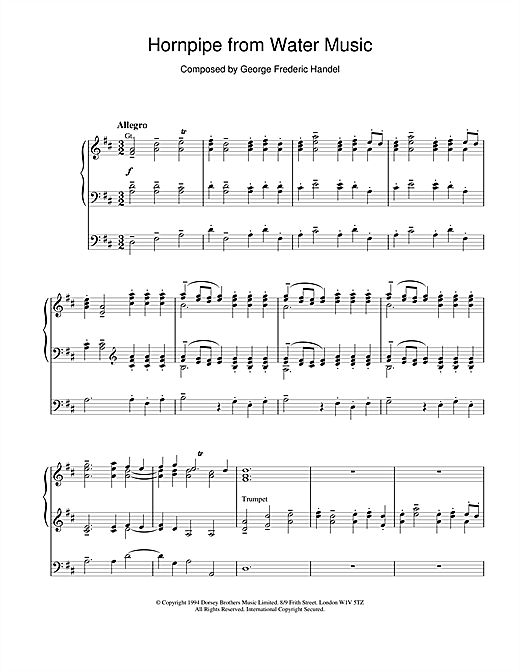 Learn to play George Frideric Handel Hornpipe (from The Water Music Suite) sheet music for Organ in minutes. George Frideric Handel Hornpipe (from The Water Music Suite) sheet music notes and chords. Download Printable PDF.