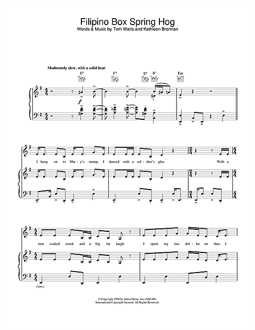 Learn to play Tom Waits Filipino Box Spring Hog sheet music for Piano, Vocal & Guitar (Right-Hand Melody) in minutes. Tom Waits Filipino Box Spring Hog sheet music notes and chords. Download Printable PDF.