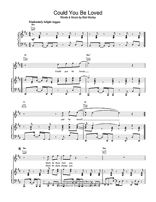 Learn to play Bob Marley Could You Be Loved sheet music for Piano, Vocal & Guitar (Right-Hand Melody) in minutes. Bob Marley Could You Be Loved sheet music notes and chords. Download Printable PDF.