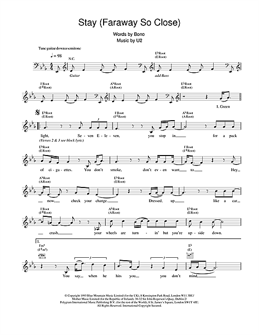 Learn to play U2 Stay (Faraway, So Close!) sheet music for Melody Line, Lyrics & Chords in minutes. U2 Stay (Faraway, So Close!) sheet music notes and chords. Download Printable PDF.