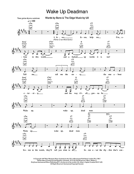 Learn to play U2 Wake Up Dead Man sheet music for Melody Line, Lyrics & Chords in minutes. U2 Wake Up Dead Man sheet music notes and chords. Download Printable PDF.