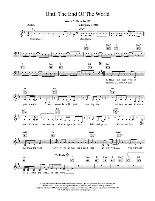 Learn to play U2 Until The End Of The World sheet music for Melody Line, Lyrics & Chords in minutes. U2 Until The End Of The World sheet music notes and chords. Download Printable PDF.