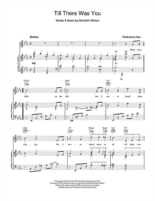Learn to play Meredith Willson Till There Was You sheet music for Piano, Vocal & Guitar in minutes. Meredith Willson Till There Was You sheet music notes and chords. Download Printable PDF.
