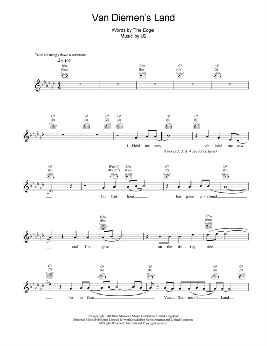 Learn to play U2 Van Diemen's Land sheet music for Melody Line, Lyrics & Chords in minutes. U2 Van Diemen's Land sheet music notes and chords. Download Printable PDF.