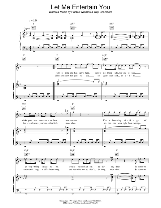Learn to play Robbie Williams Let Me Entertain You sheet music for Piano, Vocal & Guitar (Right-Hand Melody) in minutes. Robbie Williams Let Me Entertain You sheet music notes and chords. Download Printable PDF.