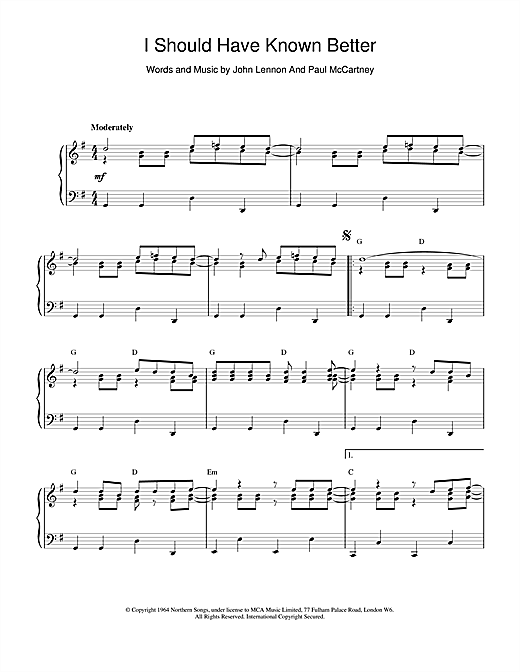 Learn to play The Beatles I Should Have Known Better sheet music for Piano in minutes. The Beatles I Should Have Known Better sheet music notes and chords. Download Printable PDF.