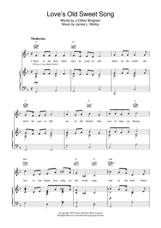 Learn to play James L. Molloy Love's Old Sweet Song sheet music for Piano, Vocal & Guitar (Right-Hand Melody) in minutes. James L. Molloy Love's Old Sweet Song sheet music notes and chords. Download Printable PDF.