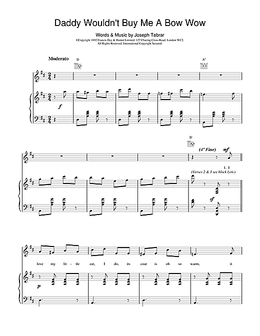 Learn to play Joseph Tabrar Daddy Wouldn't Buy Me A Bow Wow sheet music for Piano, Vocal & Guitar (Right-Hand Melody) in minutes. Joseph Tabrar Daddy Wouldn't Buy Me A Bow Wow sheet music notes and chords. Download Printable PDF.