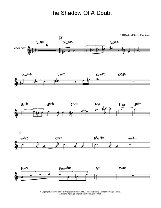 Learn to play Bill Bruford The Shadow Of A Doubt sheet music for Tenor Saxophone in minutes. Bill Bruford The Shadow Of A Doubt sheet music notes and chords. Download Printable PDF.