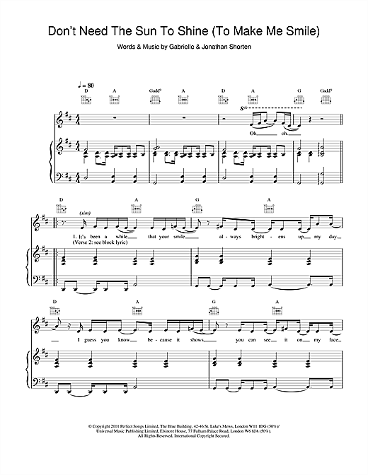 Learn to play Gabrielle Don't Need The Sun To Shine (To Make Me Smile) sheet music for Piano, Vocal & Guitar in minutes. Gabrielle Don't Need The Sun To Shine (To Make Me Smile) sheet music notes and chords. Download Printable PDF.