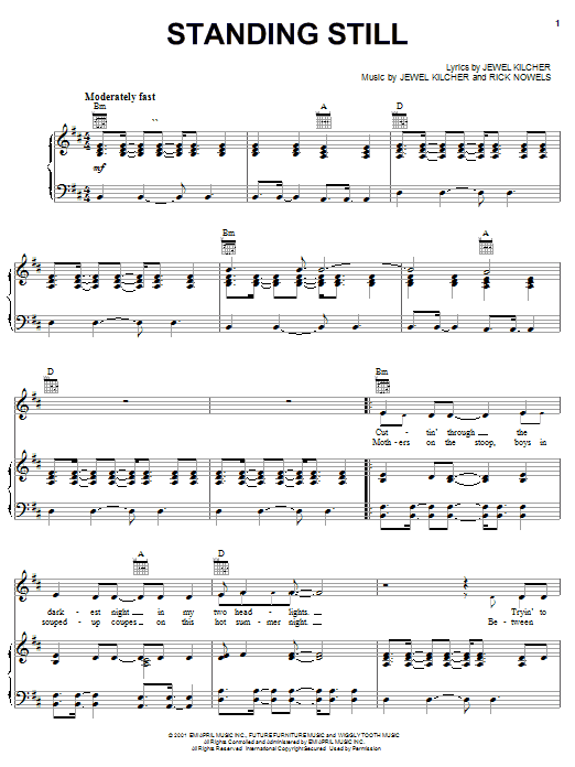 Learn to play Jewel Standing Still sheet music for Piano, Vocal & Guitar (Right-Hand Melody) in minutes. Jewel Standing Still sheet music notes and chords. Download Printable PDF.
