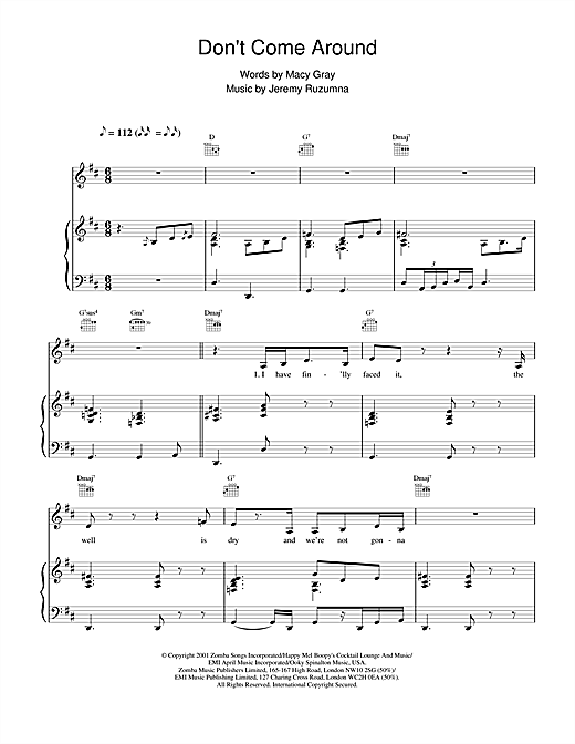 Learn to play Macy Gray Don't Come Around sheet music for Piano, Vocal & Guitar in minutes. Macy Gray Don't Come Around sheet music notes and chords. Download Printable PDF.