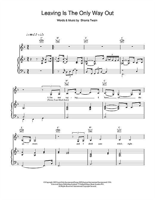 Learn to play Shania Twain Leaving Is The Only Way Out sheet music for Piano, Vocal & Guitar in minutes. Shania Twain Leaving Is The Only Way Out sheet music notes and chords. Download Printable PDF.