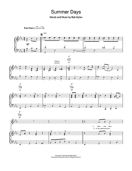 Learn to play Bob Dylan Summer Days sheet music for Piano, Vocal & Guitar (Right-Hand Melody) in minutes. Bob Dylan Summer Days sheet music notes and chords. Download Printable PDF.