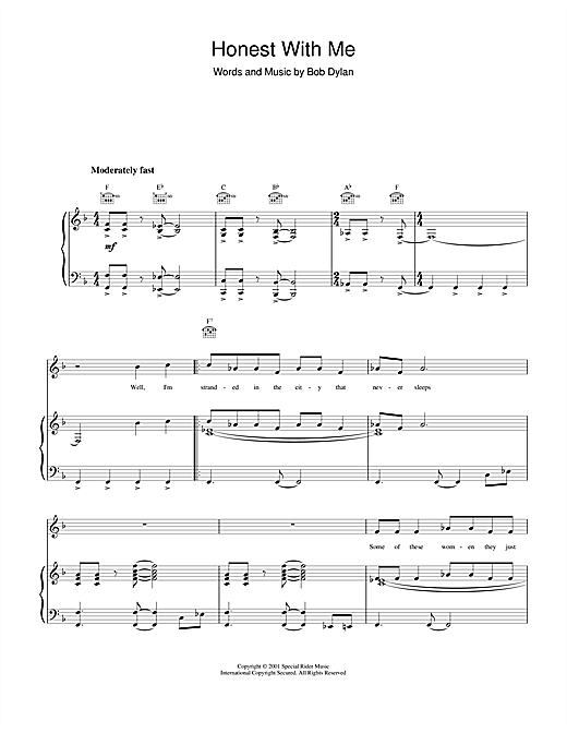 Learn to play Bob Dylan Honest With Me sheet music for Piano, Vocal & Guitar (Right-Hand Melody) in minutes. Bob Dylan Honest With Me sheet music notes and chords. Download Printable PDF.