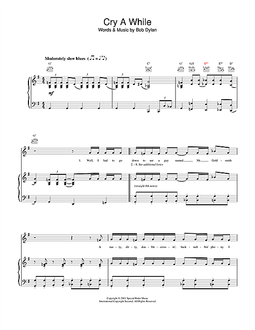 Learn to play Bob Dylan Cry A While sheet music for Piano, Vocal & Guitar (Right-Hand Melody) in minutes. Bob Dylan Cry A While sheet music notes and chords. Download Printable PDF.