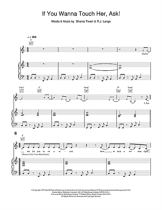 Learn to play Shania Twain If You Wanna Touch Her, Ask! sheet music for Piano, Vocal & Guitar in minutes. Shania Twain If You Wanna Touch Her, Ask! sheet music notes and chords. Download Printable PDF.