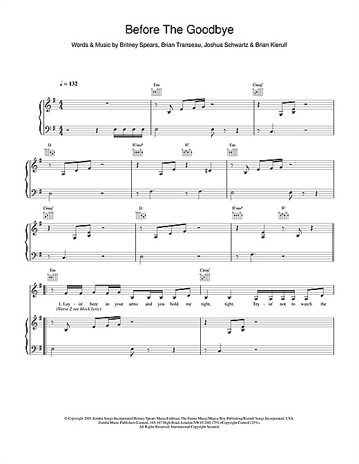 Learn to play Britney Spears Before The Goodbye sheet music for Piano, Vocal & Guitar in minutes. Britney Spears Before The Goodbye sheet music notes and chords. Download Printable PDF.