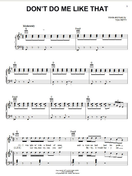 Learn to play Tom Petty And The Heartbreakers Don't Do Me Like That sheet music for Piano, Vocal & Guitar (Right-Hand Melody) in minutes. Tom Petty And The Heartbreakers Don't Do Me Like That sheet music notes and chords. Download Printable PDF.