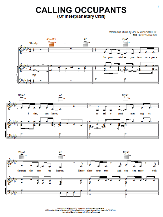 Learn to play Carpenters Calling Occupants (Of Interplanetary Craft) sheet music for Piano, Vocal & Guitar (Right-Hand Melody) in minutes. Carpenters Calling Occupants (Of Interplanetary Craft) sheet music notes and chords. Download Printable PDF.
