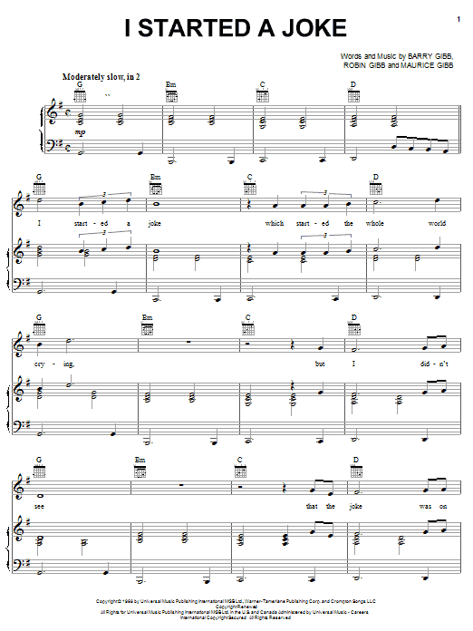 Learn to play Bee Gees I Started A Joke sheet music for Piano, Vocal & Guitar (Right-Hand Melody) in minutes. Bee Gees I Started A Joke sheet music notes and chords. Download Printable PDF.