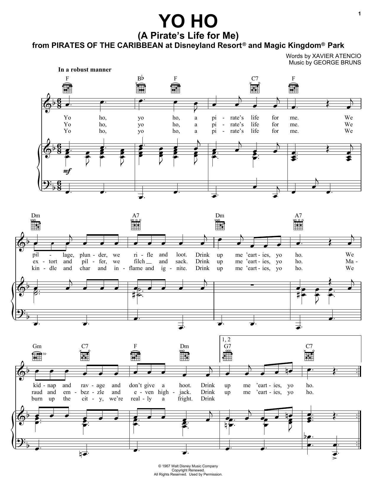 Learn to play Xavier Atencio Yo Ho (A Pirate's Life For Me) sheet music for Piano, Vocal & Guitar (Right-Hand Melody) in minutes. Xavier Atencio Yo Ho (A Pirate's Life For Me) sheet music notes and chords. Download Printable PDF.