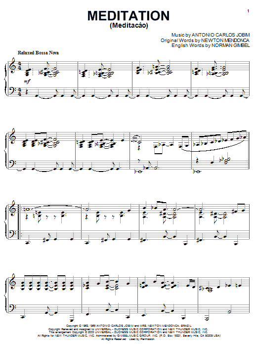 Learn to play Antonio Carlos Jobim Meditation (Meditacao) sheet music for Piano in minutes. Antonio Carlos Jobim Meditation (Meditacao) sheet music notes and chords. Download Printable PDF.