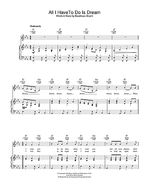 Learn to play The Everly Brothers All I Have To Do Is Dream sheet music for Piano, Vocal & Guitar (Right-Hand Melody) in minutes. The Everly Brothers All I Have To Do Is Dream sheet music notes and chords. Download Printable PDF.