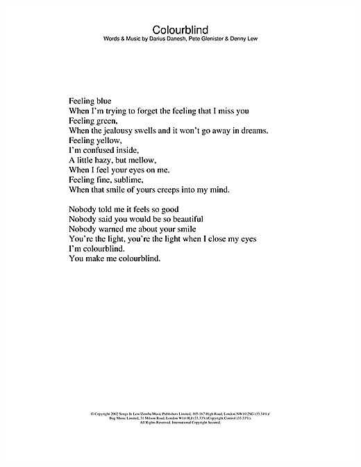 Learn to play Darius Colourblind sheet music for Lyrics Only in minutes. Darius Colourblind sheet music notes and chords. Download Printable PDF.