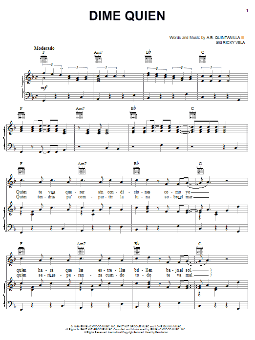 Learn to play A.B. Quintanilla III Dime Quien sheet music for Piano, Vocal & Guitar (Right-Hand Melody) in minutes. A.B. Quintanilla III Dime Quien sheet music notes and chords. Download Printable PDF.