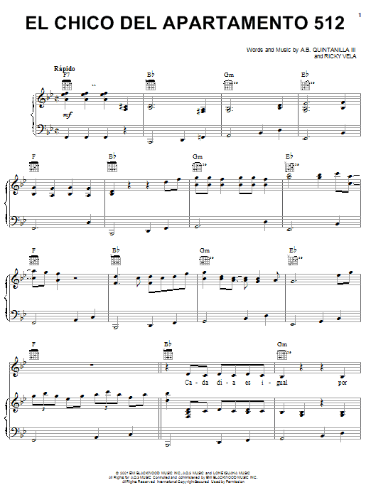 Learn to play A.B. Quintanilla III El Chico Del Apartamento 512 sheet music for Piano, Vocal & Guitar (Right-Hand Melody) in minutes. A.B. Quintanilla III El Chico Del Apartamento 512 sheet music notes and chords. Download Printable PDF.
