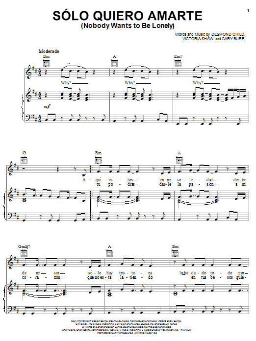 Learn to play Ricky Martin with Christina Aguilera Solo Quiero Amarte (Nobody Wants To Be Lonely) sheet music for Piano, Vocal & Guitar (Right-Hand Melody) in minutes. Ricky Martin with Christina Aguilera Solo Quiero Amarte (Nobody Wants To Be Lonely) sheet music notes and chords. Download Printable PDF.