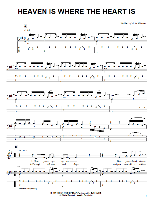 Learn to play Victor Wooten Heaven Is Where The Heart Is sheet music for Bass Guitar Tab in minutes. Victor Wooten Heaven Is Where The Heart Is sheet music notes and chords. Download Printable PDF.
