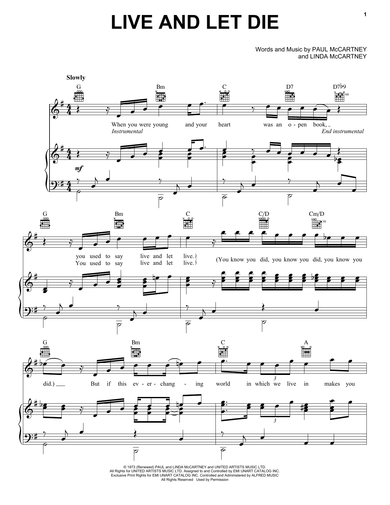 Learn to play Paul McCartney & Wings Live And Let Die sheet music for Piano, Vocal & Guitar (Right-Hand Melody) in minutes. Paul McCartney & Wings Live And Let Die sheet music notes and chords. Download Printable PDF.