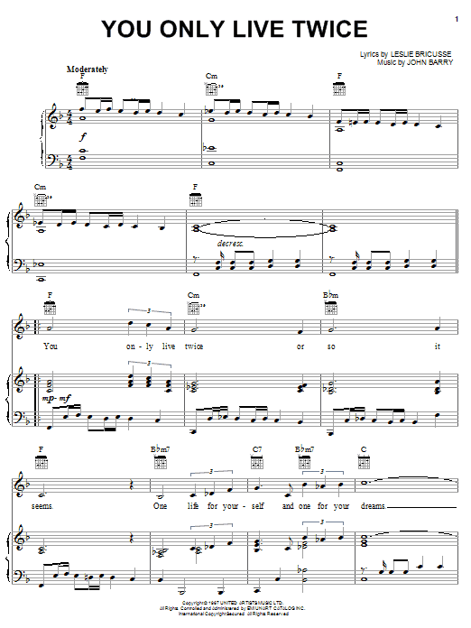 Learn to play Nancy Sinatra You Only Live Twice (theme from the James Bond film) sheet music for Piano, Vocal & Guitar (Right-Hand Melody) in minutes. Nancy Sinatra You Only Live Twice (theme from the James Bond film) sheet music notes and chords. Download Printable PDF.