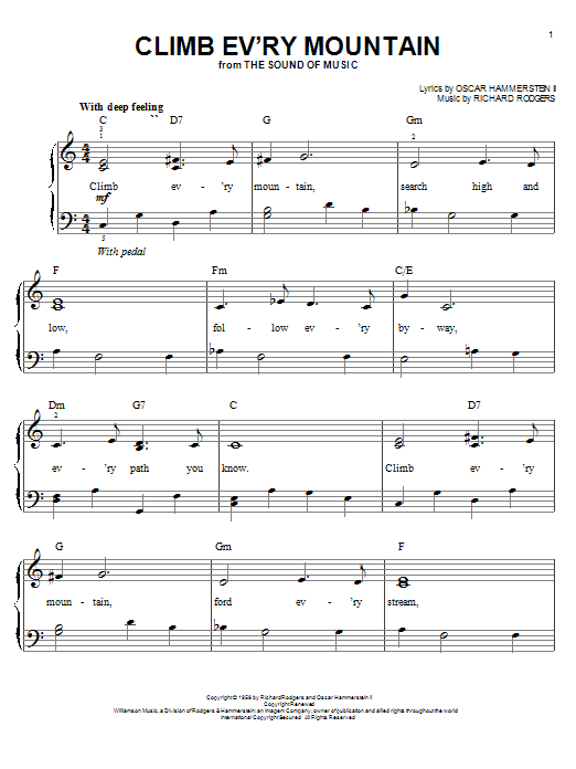 Learn to play Rodgers & Hammerstein Climb Ev'ry Mountain sheet music for Easy Piano in minutes. Rodgers & Hammerstein Climb Ev'ry Mountain sheet music notes and chords. Download Printable PDF.
