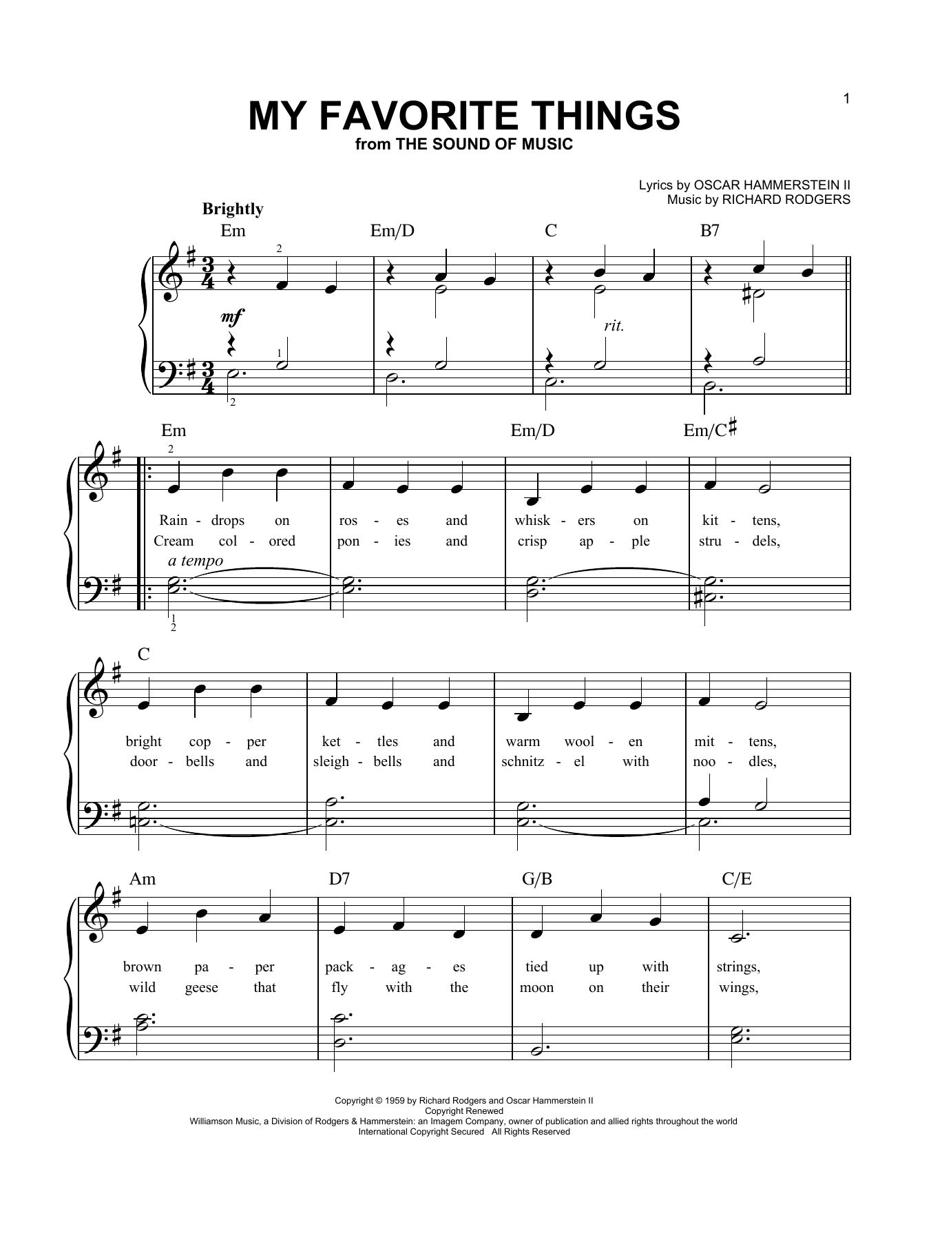 Learn to play Rodgers & Hammerstein My Favorite Things sheet music for Easy Piano in minutes. Rodgers & Hammerstein My Favorite Things sheet music notes and chords. Download Printable PDF.
