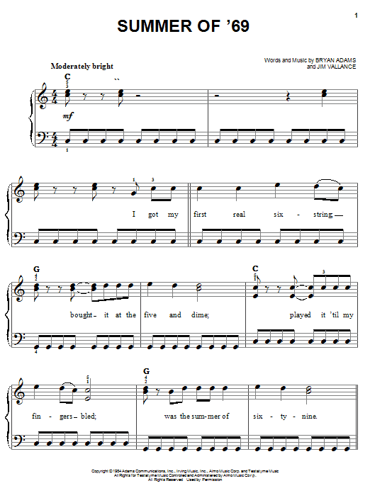 Learn to play Bryan Adams Summer Of '69 sheet music for Easy Piano in minutes. Bryan Adams Summer Of '69 sheet music notes and chords. Download Printable PDF.