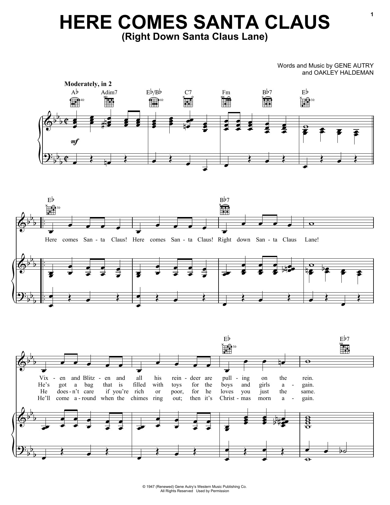 Learn to play Gene Autry Here Comes Santa Claus (Right Down Santa Claus Lane) sheet music for Piano, Vocal & Guitar (Right-Hand Melody) in minutes. Gene Autry Here Comes Santa Claus (Right Down Santa Claus Lane) sheet music notes and chords. Download Printable PDF.