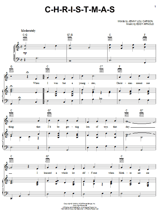 Learn to play Eddy Arnold C-H-R-I-S-T-M-A-S sheet music for Piano, Vocal & Guitar (Right-Hand Melody) in minutes. Eddy Arnold C-H-R-I-S-T-M-A-S sheet music notes and chords. Download Printable PDF.