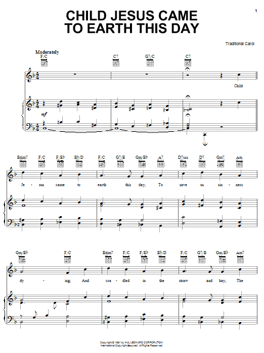Learn to play Traditional Carol Child Jesus Came To Earth This Day sheet music for Piano, Vocal & Guitar (Right-Hand Melody) in minutes. Traditional Carol Child Jesus Came To Earth This Day sheet music notes and chords. Download Printable PDF.
