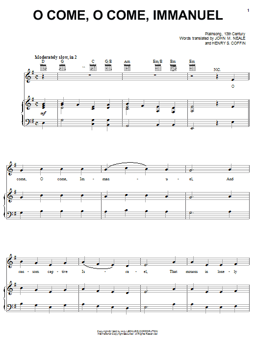Learn to play John Mason Neale O Come, O Come Immanuel sheet music for Piano, Vocal & Guitar (Right-Hand Melody) in minutes. John Mason Neale O Come, O Come Immanuel sheet music notes and chords. Download Printable PDF.