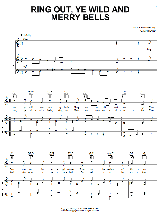 Learn to play C. Maitland Ring Out, Ye Wild And Merry Bells sheet music for Piano, Vocal & Guitar (Right-Hand Melody) in minutes. C. Maitland Ring Out, Ye Wild And Merry Bells sheet music notes and chords. Download Printable PDF.