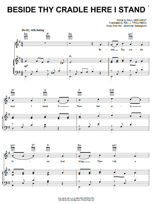 Learn to play Paul Gerhardt Beside Thy Cradle Here I Stand sheet music for Piano, Vocal & Guitar (Right-Hand Melody) in minutes. Paul Gerhardt Beside Thy Cradle Here I Stand sheet music notes and chords. Download Printable PDF.