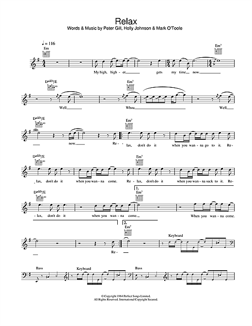 Learn to play Frankie Goes To Hollywood Relax sheet music for Melody Line, Lyrics & Chords in minutes. Frankie Goes To Hollywood Relax sheet music notes and chords. Download Printable PDF.