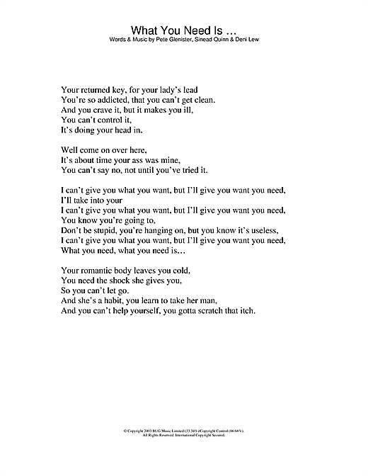 Learn to play Sinead Quinn What You Need Is … sheet music for Lyrics Only in minutes. Sinead Quinn What You Need Is … sheet music notes and chords. Download Printable PDF.