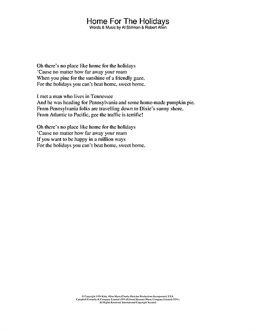 Learn to play Perry Como (There's No Place Like) Home For The Holidays sheet music for Lyrics Only in minutes. Perry Como (There's No Place Like) Home For The Holidays sheet music notes and chords. Download Printable PDF.
