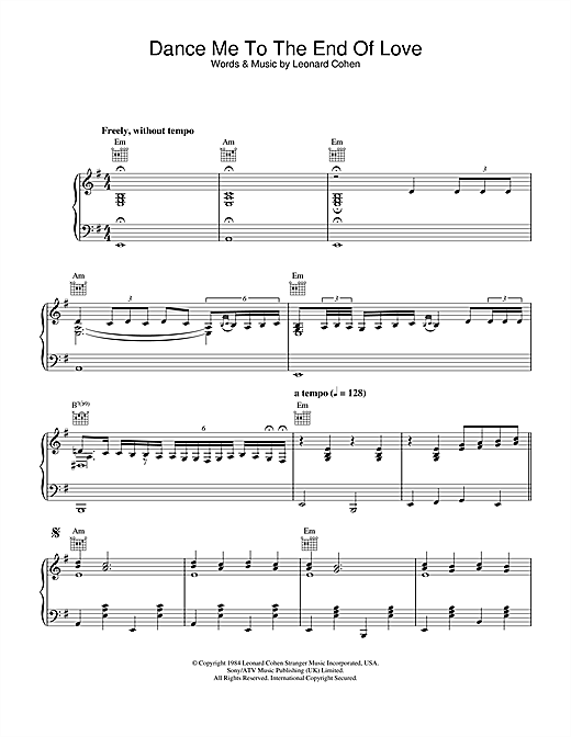 Learn to play Leonard Cohen Dance Me To The End Of Love (Live Version) sheet music for Piano, Vocal & Guitar in minutes. Leonard Cohen Dance Me To The End Of Love (Live Version) sheet music notes and chords. Download Printable PDF.