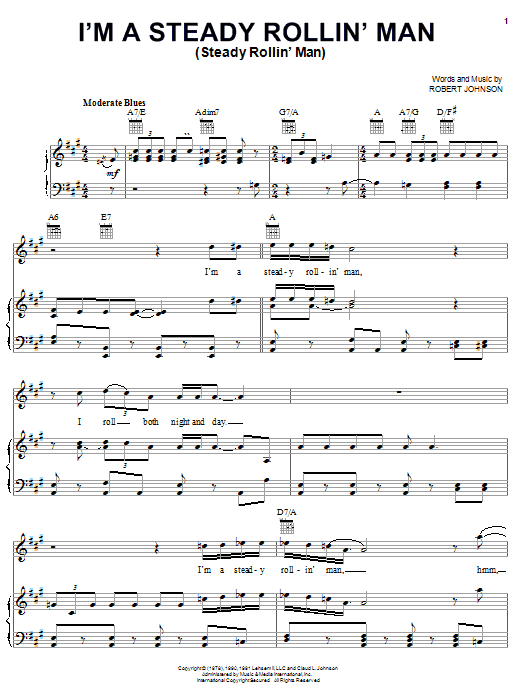 Learn to play Robert Johnson I'm A Steady Rollin' Man (Steady Rollin' Man) sheet music for Piano, Vocal & Guitar (Right-Hand Melody) in minutes. Robert Johnson I'm A Steady Rollin' Man (Steady Rollin' Man) sheet music notes and chords. Download Printable PDF.