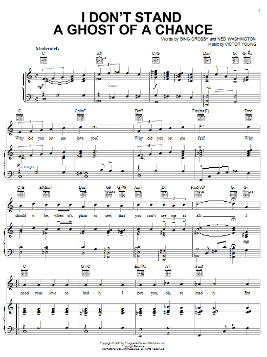 Learn to play Bing Crosby I Don't Stand A Ghost Of A Chance sheet music for Piano, Vocal & Guitar (Right-Hand Melody) in minutes. Bing Crosby I Don't Stand A Ghost Of A Chance sheet music notes and chords. Download Printable PDF.